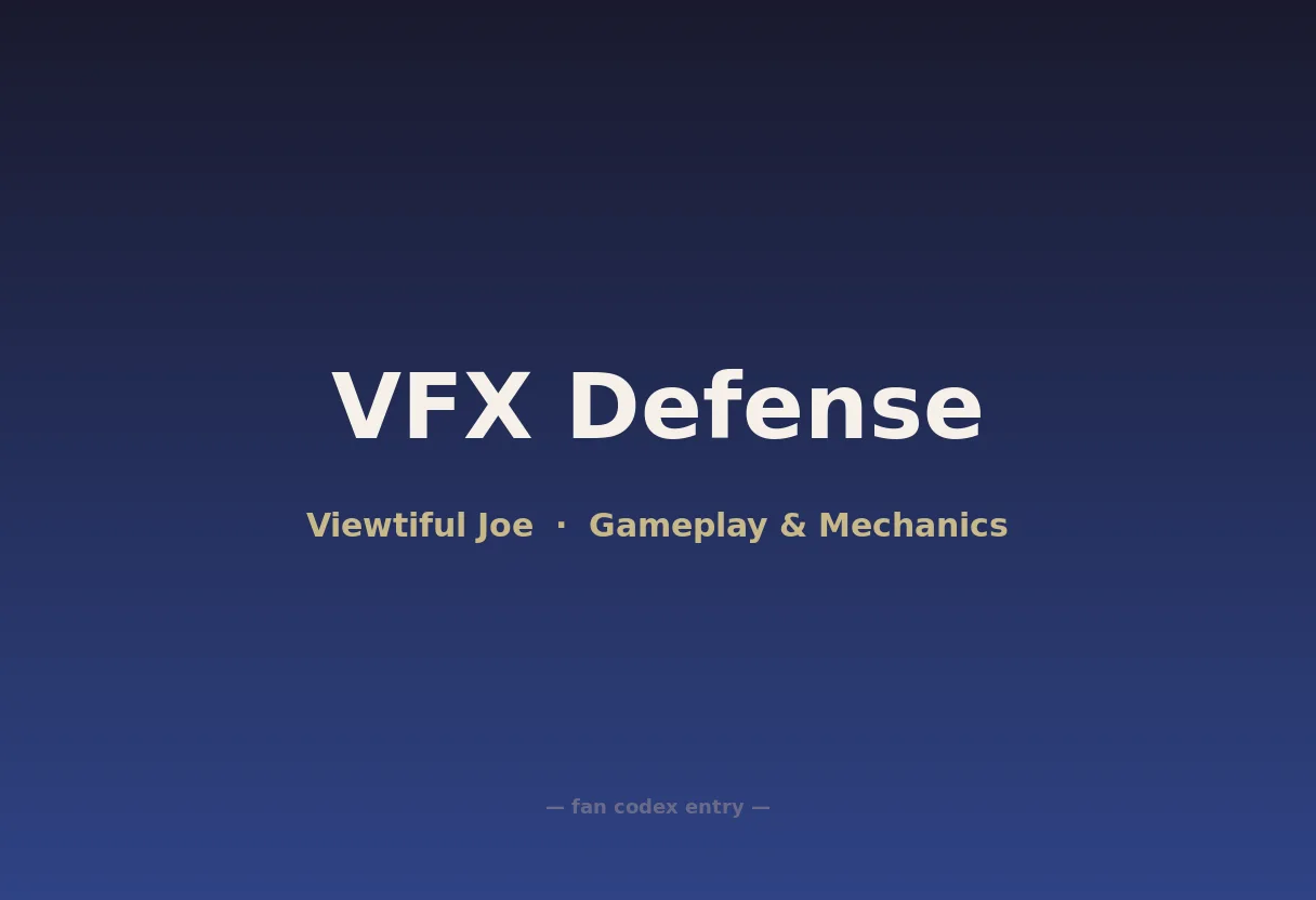 VFX Defense