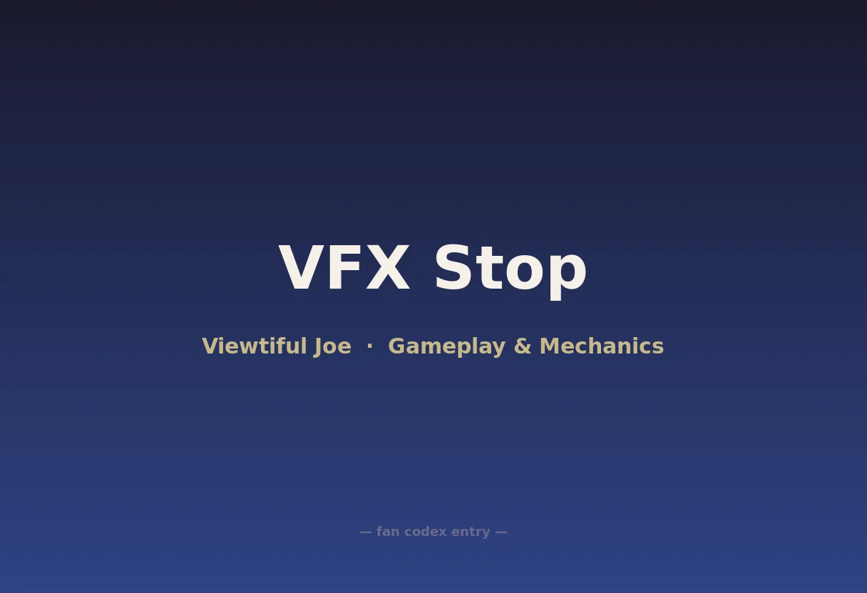 VFX Stop