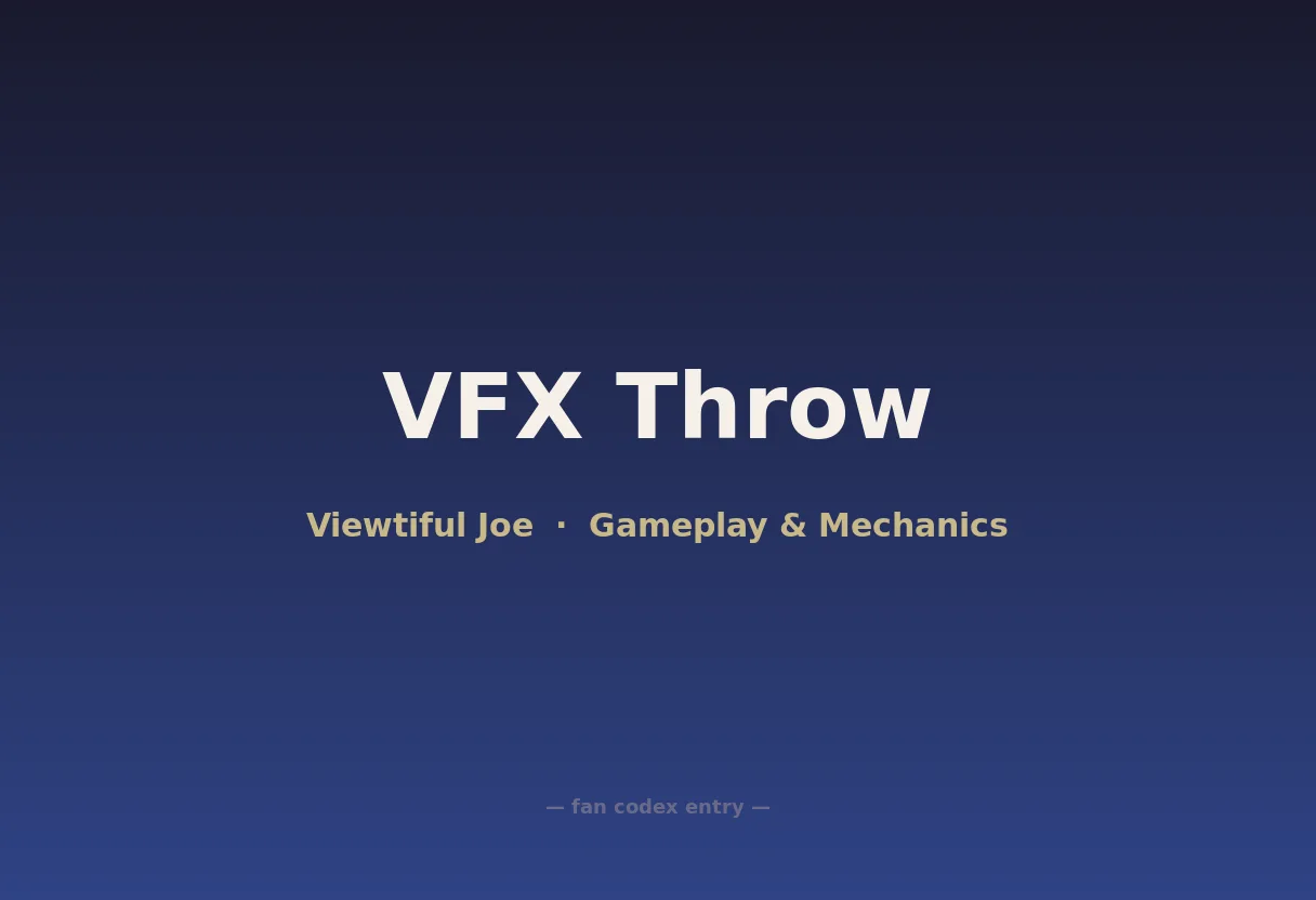 VFX Throw