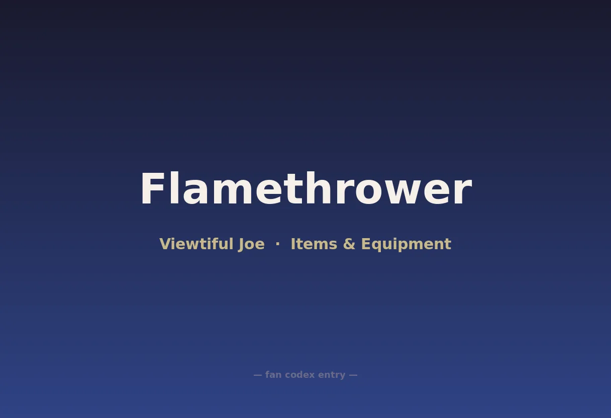 Flamethrower